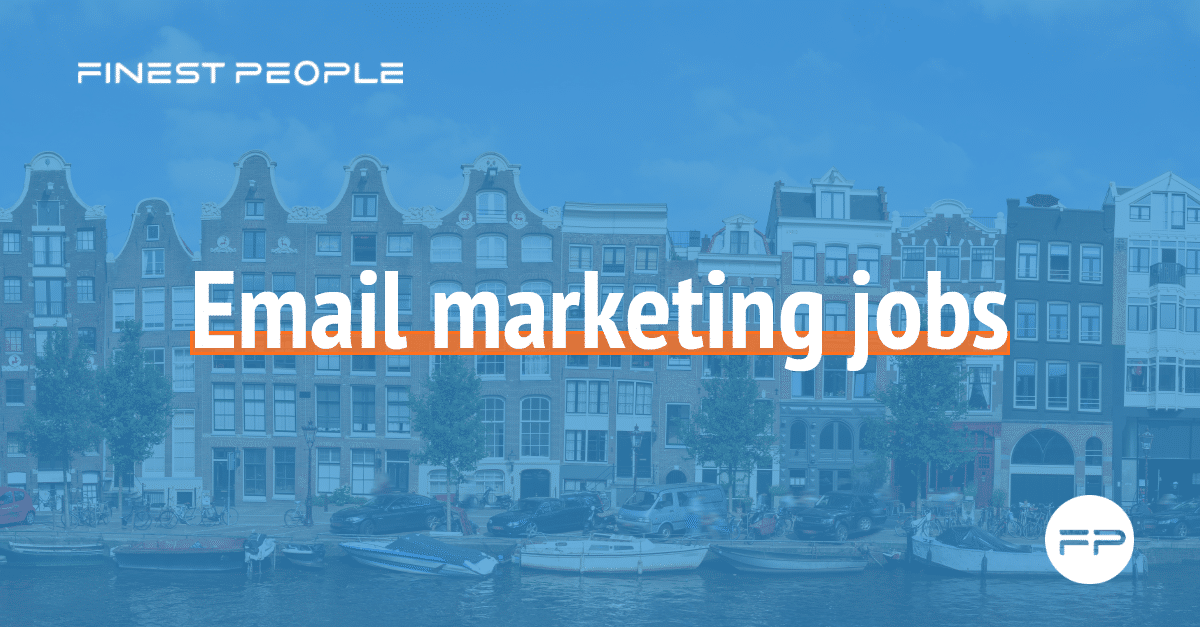 Email Marketing Jobs in Amsterdam